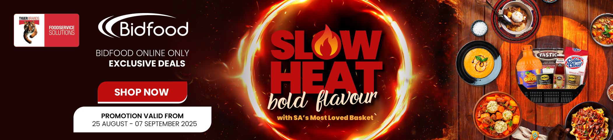 Slow Heat, bold flavour - Don't Miss Out, Online Only Exclusive Deals from Tigerbrands - visit our online shoppable broadsheet.