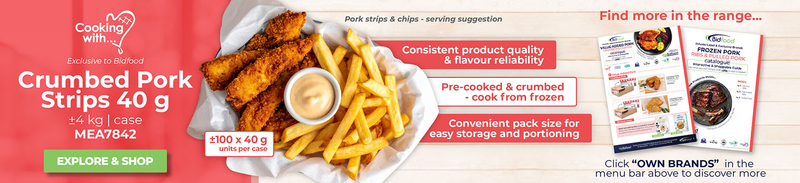Explore & Shop the Cooking with... Crumbed Pork Range - Exclusive to Bidfood