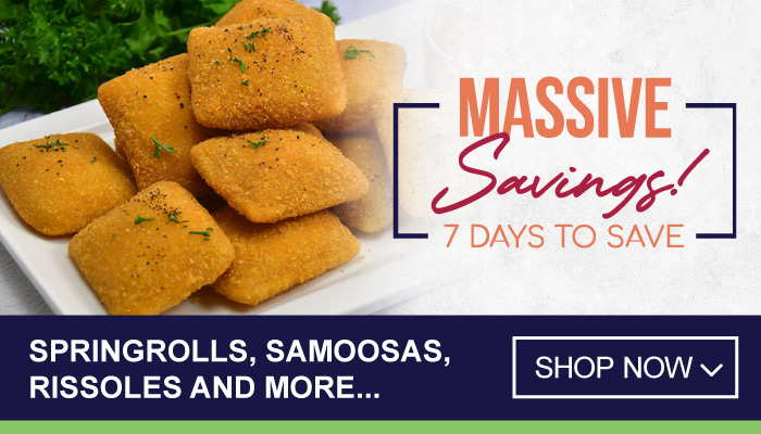 7 Days of Massive Savings on Springrolls, Samoosas, Rissoles and more - visit MyBidfood to shop now
