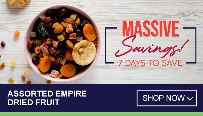 7 Days of Massive Savings on Assorted Empire Dried Fruits - visit MyBidfood to shop now