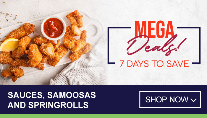 7 Days of Mega Deals on Sauces, Samoosas and Springrolls - visit MyBidfood to shop now