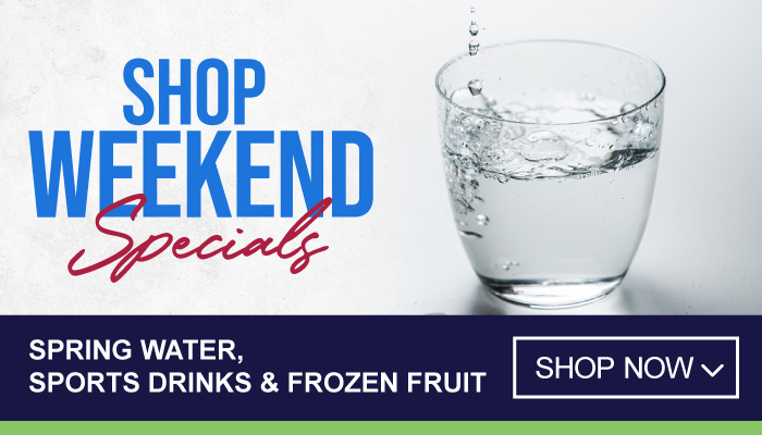 Weekend only Specials on Spring Water, Sports Drinks and Frozen Fruit - Visit MyBidfood