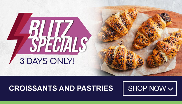 Blitz Special - 3 Days Only on Croissants and Pastries - visit MyBidfood