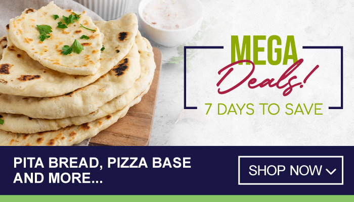 7 Days of Mega Deals on Pita Bread, Pizza Base and more - visit MyBidfood to shop now