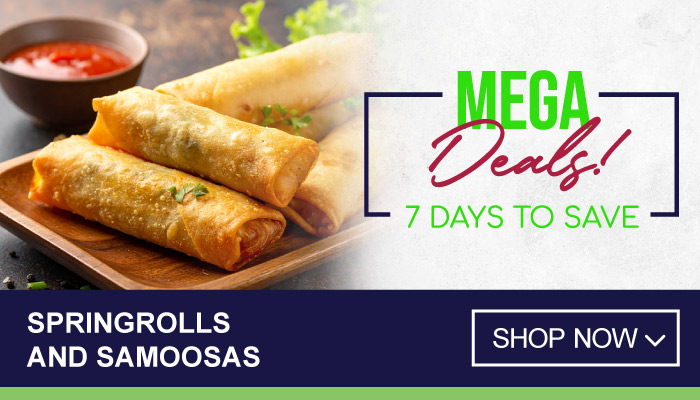 7 Days of Mega Deals on Springrolls and Samoosas - visit MyBidfood to shop now
