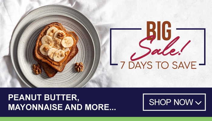 7 Days of Big Sales on Peanut Butter, Mayonnaise and more - visit MyBidfood to shop now