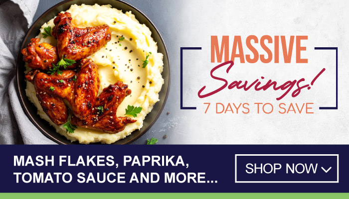 7 Days Massive Savings on Mash Flakes, Paprika, Tomato Sauce and more – visit MyBidfood to shop now