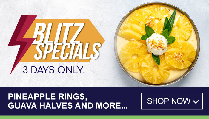 3 Days Blitz Specials on Pineapple Rings, Guava Halves and more – visit MyBidfood to shop now