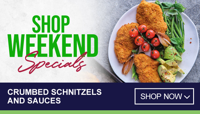 Weekend Specials on Crumbed Schnitzels and Sauces