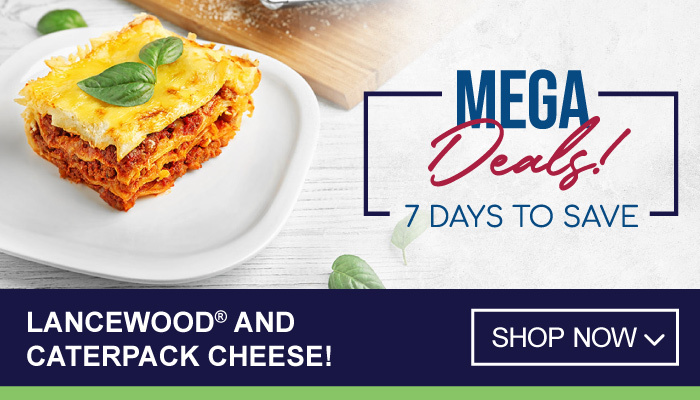 7 Days Mega Deals on Lancewood® and Caterpack Cheese – visit MyBidfood to shop now