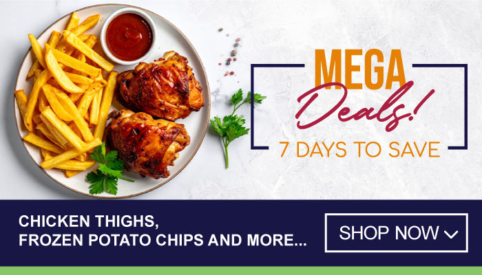 7 Days Mega Deals on Chicken Thighs, Frozen Potato Chips and more - visit MyBidfood to shop now