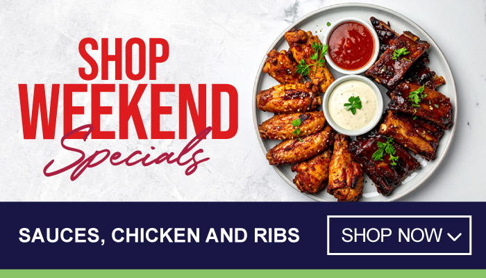 Weekend Specials on Sauces, Chicken and Ribs - visit MyBidfood to shop now