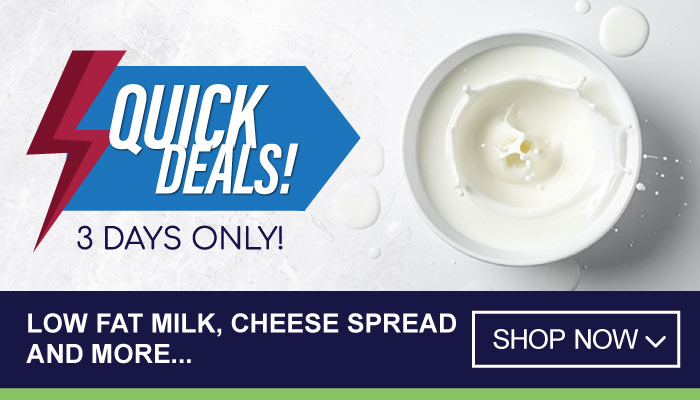 3 Days Quick Deals on Low Fat Milk, Cheese Spread and more - Visit MyBidfood To Shop Now