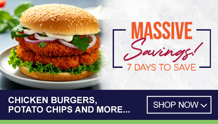 7 Days Massive Savings on Chicken Burgers, Potato Chips and more - visit MyBidfood to shop now