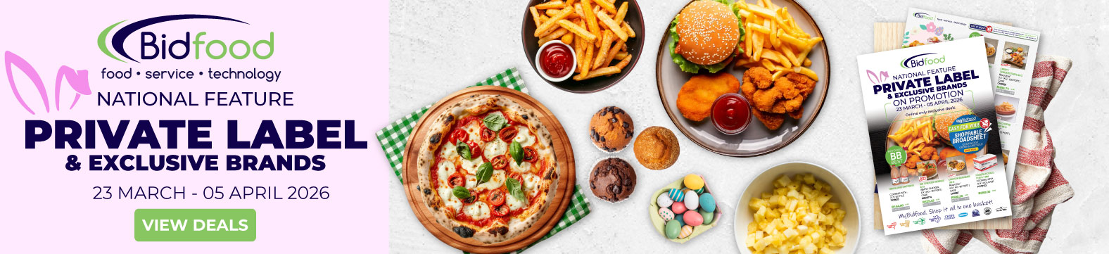 Bidfood - National Feature - Private Label & Exclusive Brands - Shoppable Broadsheet - Quick & Easy - Order & Checkout - Shop Now