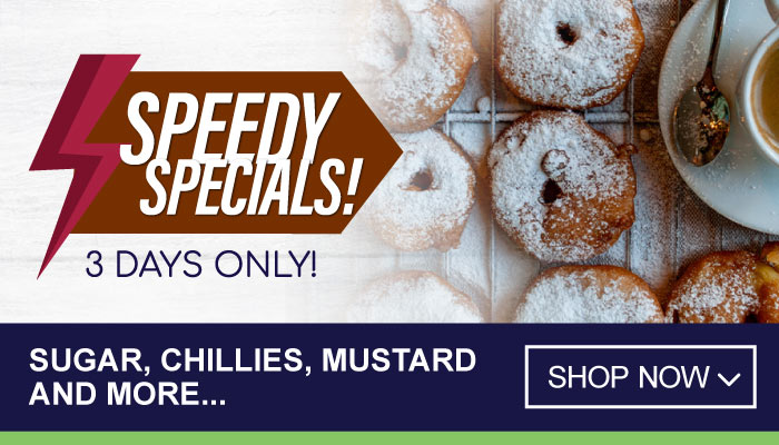 3 Days Speedy Specials on Sugar, Chillies, Mustard and More - visit MyBidfood to shop now