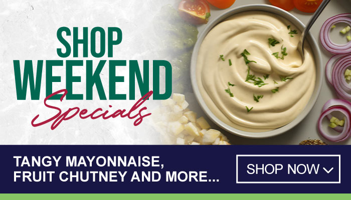 Weekend Specials on Tangy Mayonnaise, Fruit Chutney and more - visit MyBidfood to shop now
