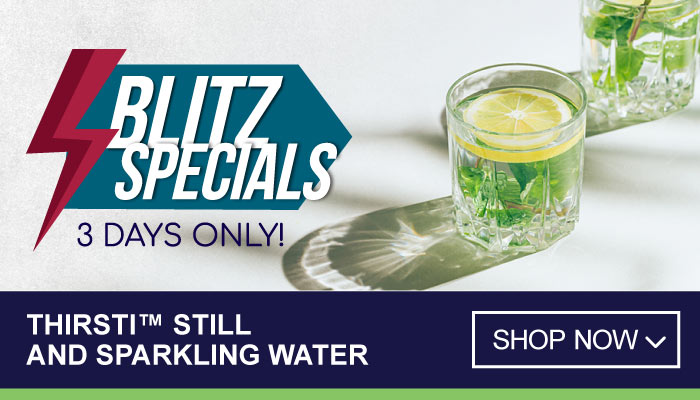 3 Days Blitz Specials on Thirsti Still and Sparkling Water - visit MyBidfood to shop now