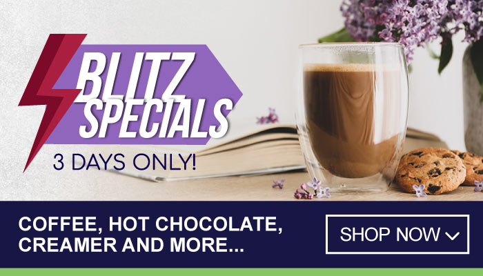 3 Days Blitz Specials on Coffee, Hot Chocolate, Creamer and more - visit MyBidfood to shop now