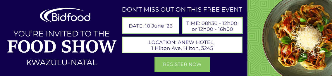 You're Invited to the Food Show - KwaZulu Natal - Register Now