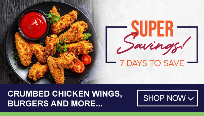 7 Days Super Savings on Crumbed Chicken Wings, Burgers and more - visit MyBidfood to shop now