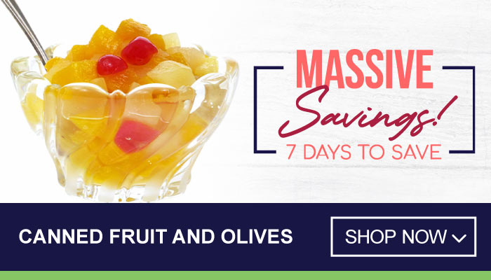 7 Days Massive Savings on Canned Fruit and Olives - visit MyBidfood to shop now