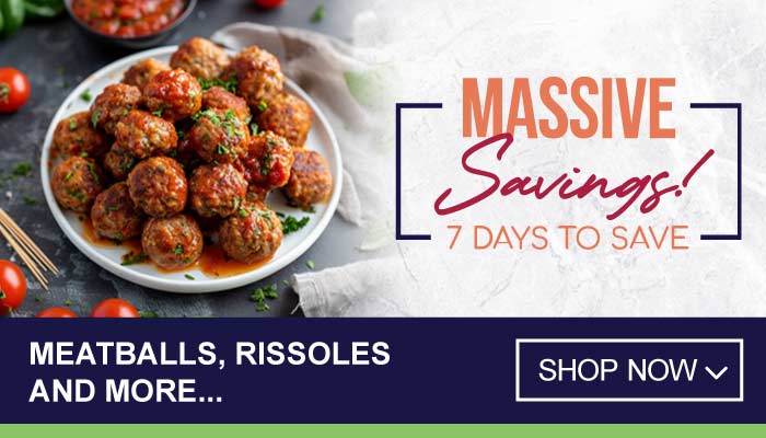 7 Days Massive Savings on Meatballs, Rissoles and more - visit MyBidfood to shop now