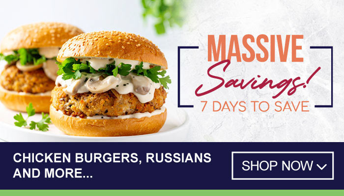 7 Days Massive Savings on Chicken Burgers, Russians and more - visit MyBidfood to shop now