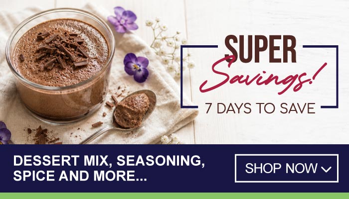 7 Days Super Savings on Dessert Mix, Seasoning, Spice and more - visit MyBidfood to shop now