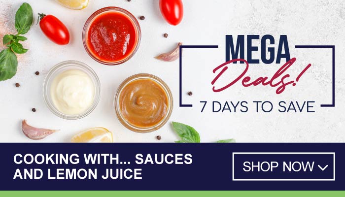 7 Days Mega Deals on Cooking With Sauces and Lemon Juice - visit MyBidfood to shop now