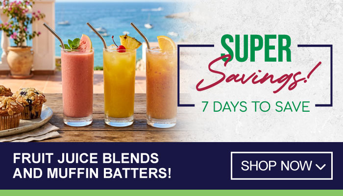 7 Days Super Savings on Fruit Juice Blends and Muffin Batters - visit MyBidfood to shop now