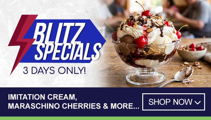 3 Days Blitz Specials on Imitation Cream, Maraschino Cherries and more - visit MyBidfood to shop now