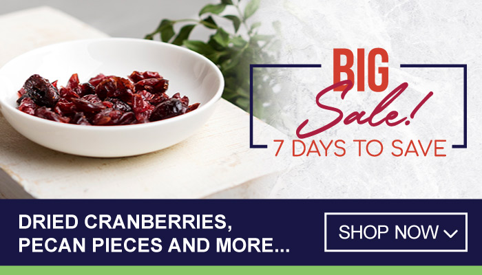 7 Days Big Sale on Dried Cranberries, Pecan Pieces and more - visit MyBidfood to shop now