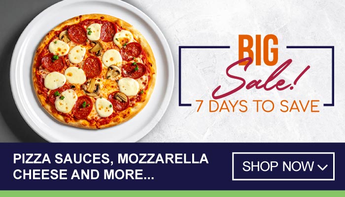 7 Days Massive Savings on Pizza Sauces, Mozzarella Cheese and more - visit MyBidfood to shop now