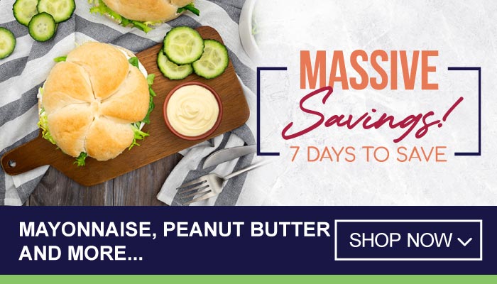 7 Days Massive Savings on Mayonnaise, Peanut Butter and more- visit MyBidfood to shop now