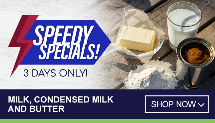 3 Days Blitz Specials on Milk, Condensed Milk and Butter - visit MyBidfood to shop now