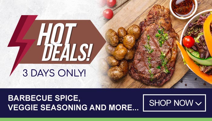3 Days Savings on Barbecue Spice, Veggie Seasoning and more - visit MyBidfood to shop now