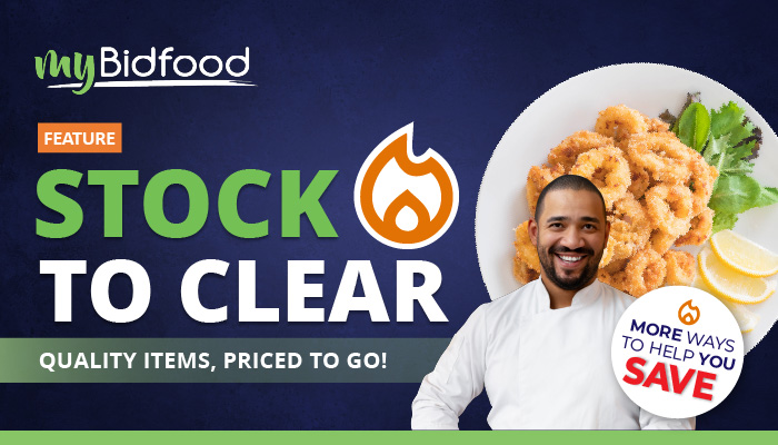 MyBidfood Clear Feature - Quality Items, Priced to Go! See What's on Special - Click to Visit MyBidfood Today!